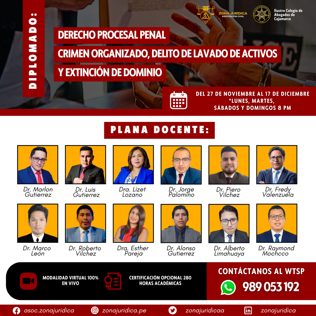 Diplomado: Derecho Procesal Penal, Crimen Organizado, Lavado de Activos y Extinción de Dominio