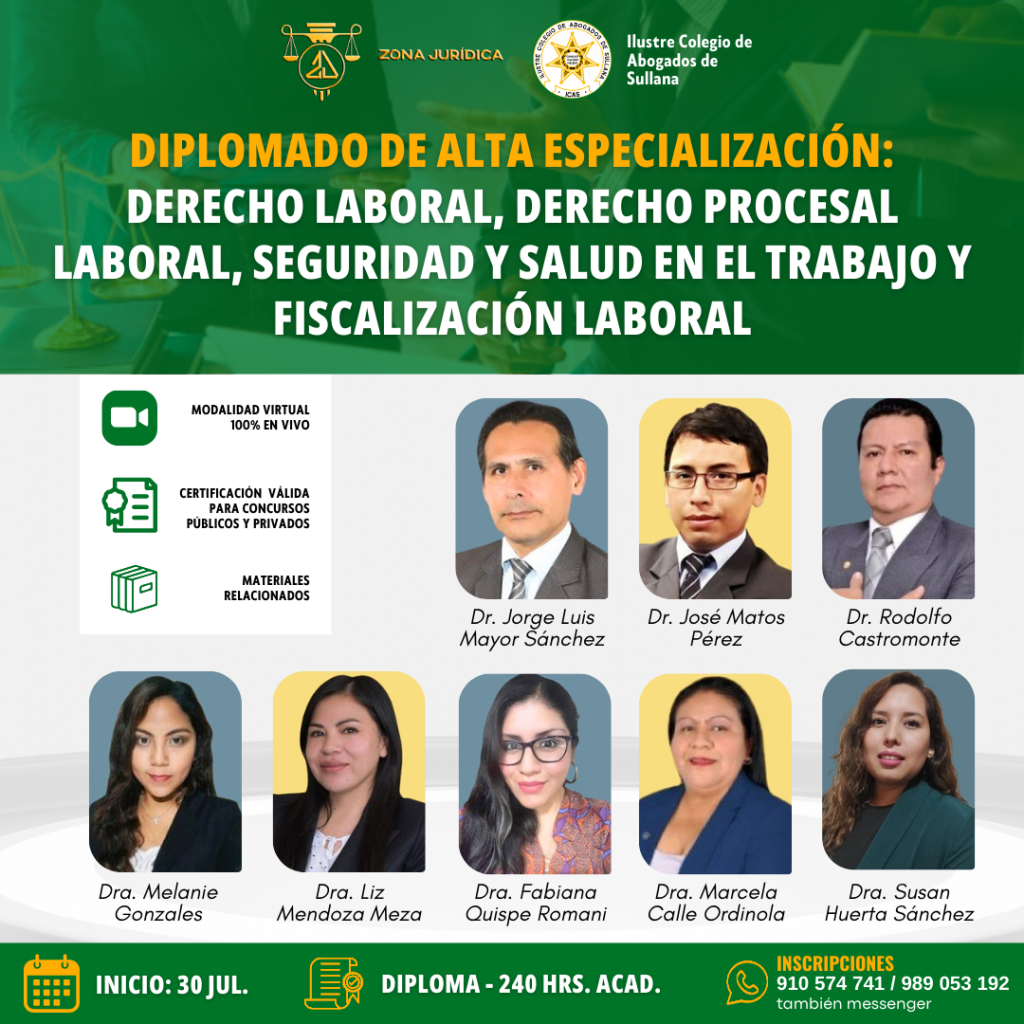Diplomado: Derecho Laboral, Derecho Procesal Laboral, Seguridad y Salud en el Trabajo y Fiscalización Laboral