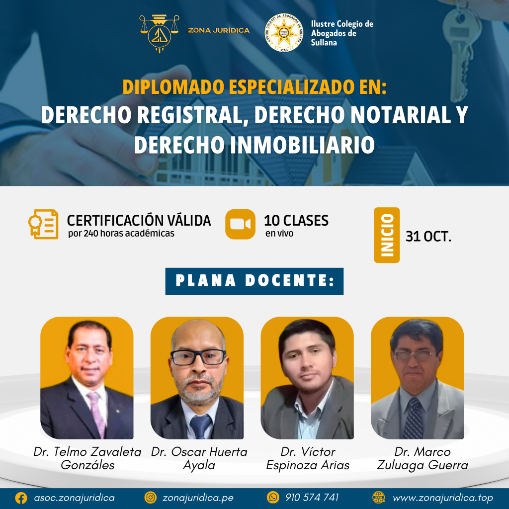 Diplomado: Derecho Registral, Derecho Notarial y Derecho Inmobiliario