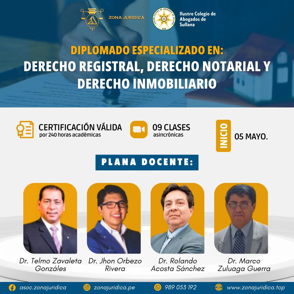 Diplomado: Derecho Registral, Derecho Notarial y Derecho Inmobiliario