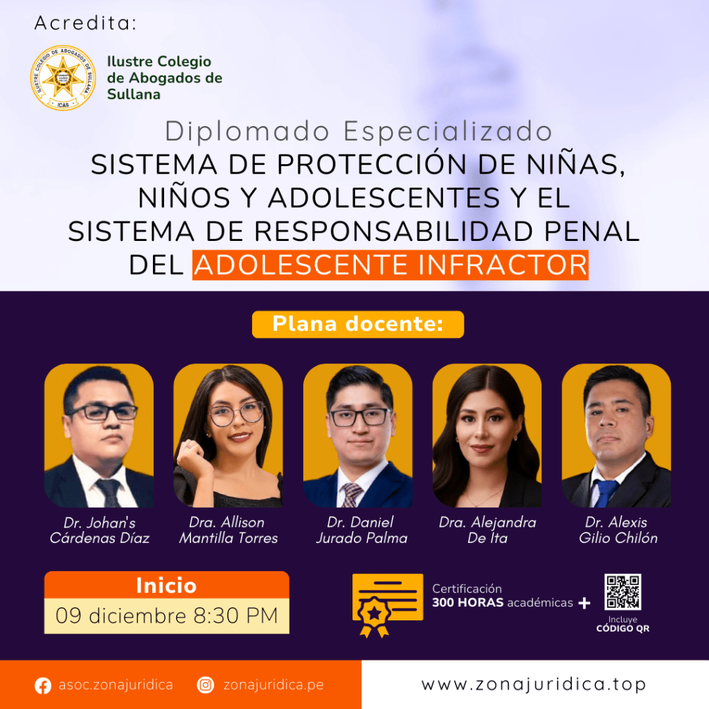 Diplomado: Sistema de Protección de Niñas, Niños y Adolescentes y el Sistema de Responsabilidad Penal del Adolescente Infractor