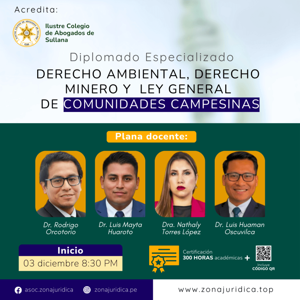 Diplomado: Derecho Ambiental, Derecho Minero y Ley General de Comunidades Campesinas