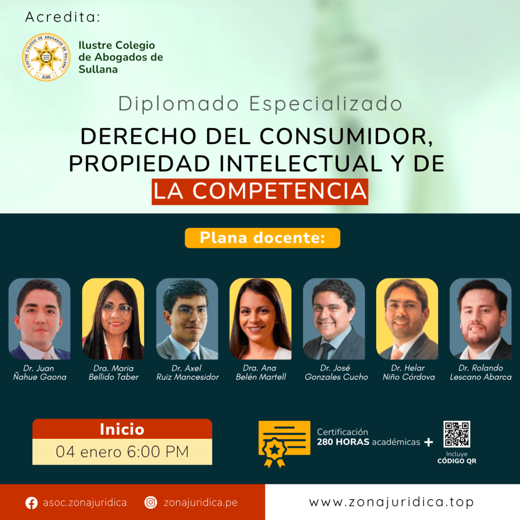 Diplomado: Derecho del Consumidor, Propiedad Intelectual y de la Competencia