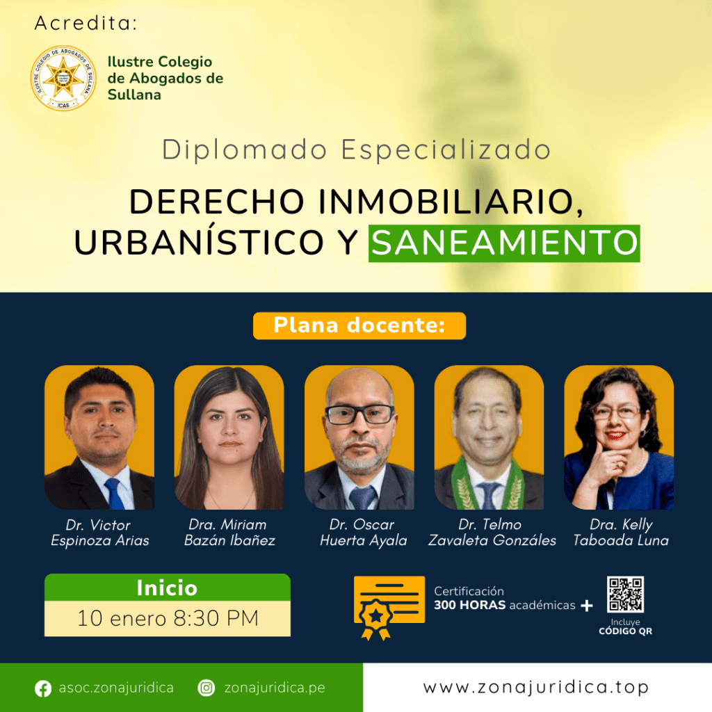 Diplomado: Derecho Inmobiliario, Urbanístico y Saneamiento