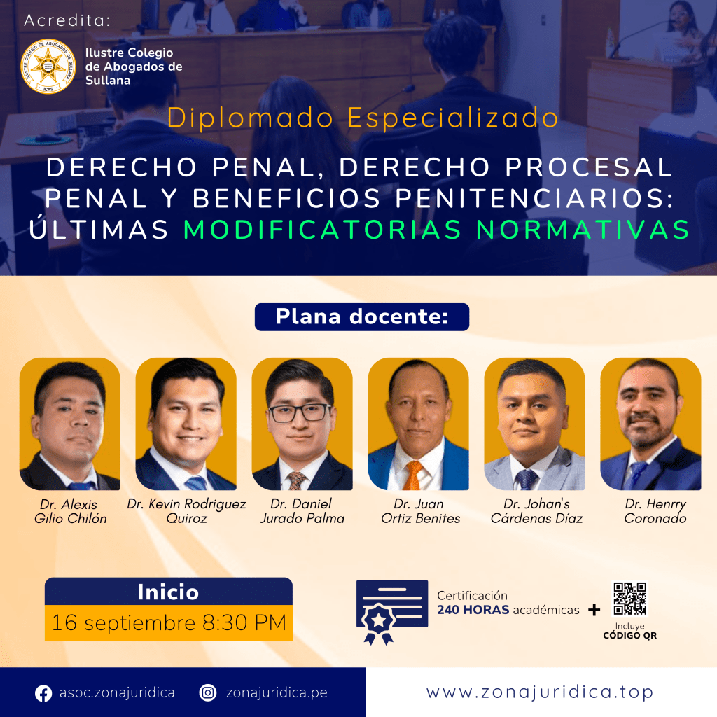 Diplomado: Derecho Penal, Derecho Procesal Penal y Beneficios Penitenciarios