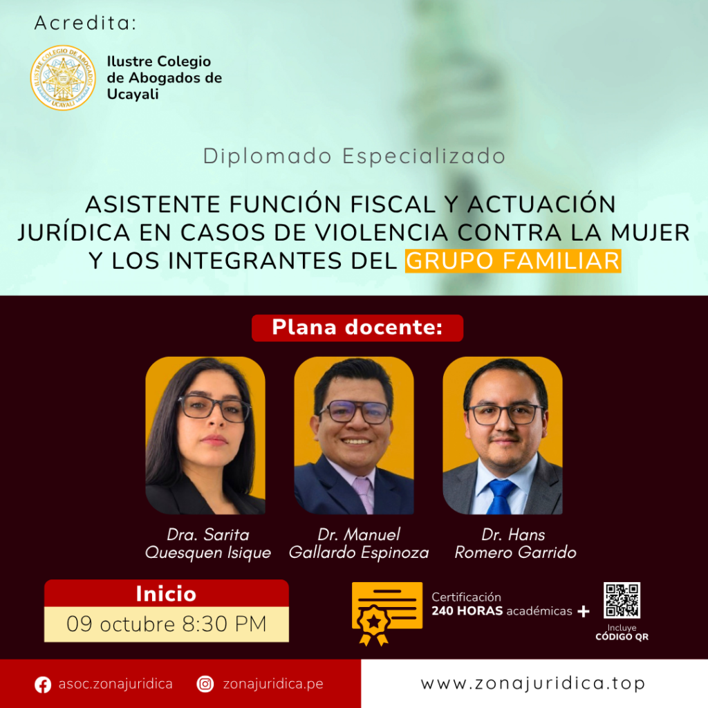 Diplomado: Asistente Función Fiscal y Actuación Jurídica en Casos de Violencia contra la Mujer y los Integrantes del Grupo Familiar