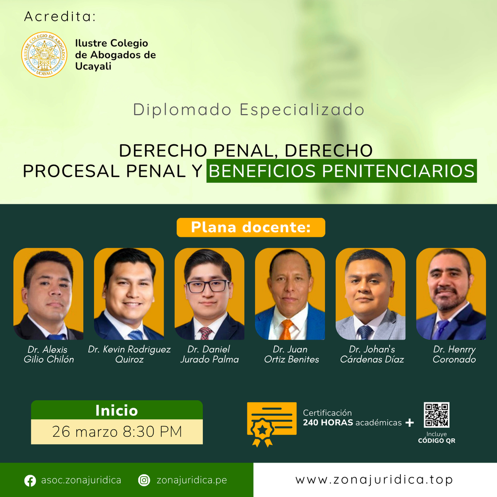 Diplomado: Derecho Penal, Derecho Procesal Penal y Beneficios Penitenciarios